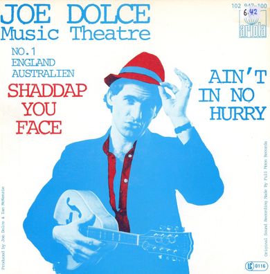 7" Cover Joe Dolce Music Theatre - Shaddap You Face