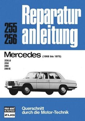 Mercedes 230 6, 250, 280, 280 E (68-75),