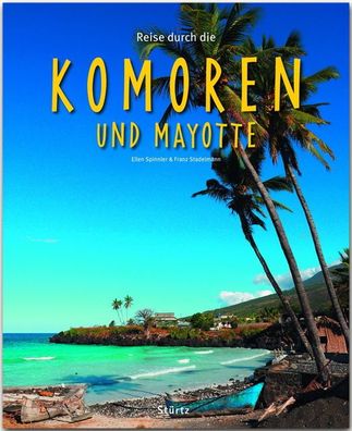 Reise durch die Komoren und Mayotte, Franz Stadelmann