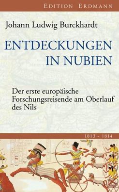 Entdeckungen in Nubien, Johann Ludwig Burckhardt