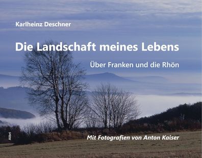 Die Landschaft meines Lebens, Karlheinz Deschner