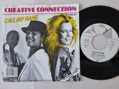 Creative Connection - Call my name 7'' Vinyl Germany