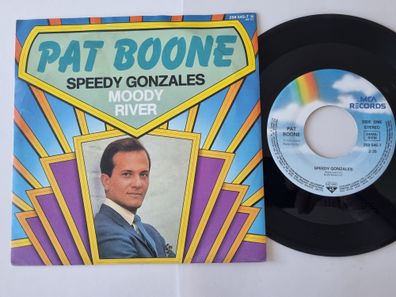 Pat Boone - Speedy Gonzales/ Moody River 7'' Vinyl Germany