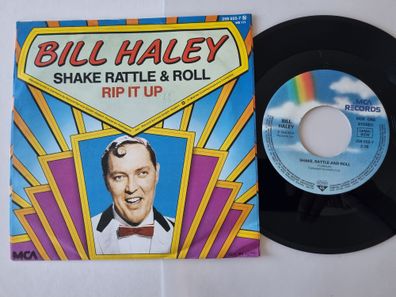 Bill Haley - Shake, rattle and roll/ Rip it up 7'' Vinyl Germany