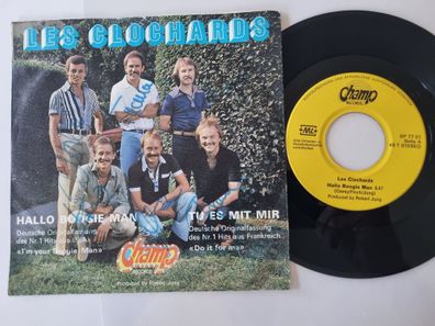 Les Clochards - Hallo Boogie Man 7'' Vinyl Switzerland Signiert MIT Autogramm