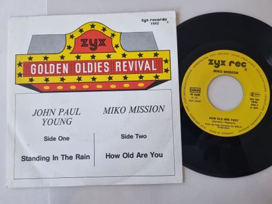 John Paul Young/ Miko Mission - Standing in the rain/ How old are you 7'' Vinyl