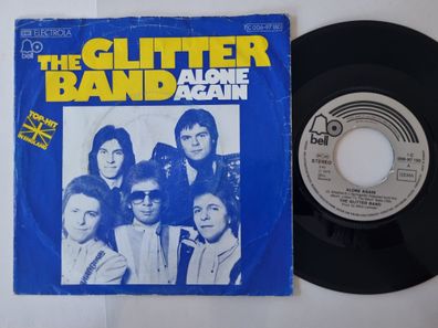The Glitter Band - Alone again 7'' Vinyl Germany