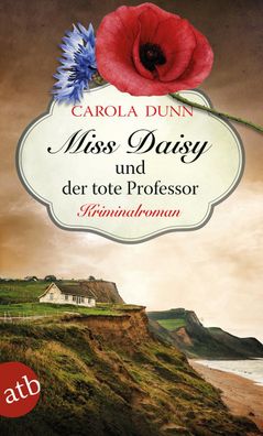 Miss Daisy und der tote Professor, Carola Dunn