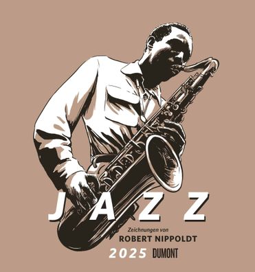 Kalender 2025 -Nippoldt Jazz 2025- 45 x 48cm