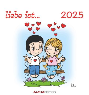 Kalender 2025 -liebe ist... 2025- 16 x 17cm