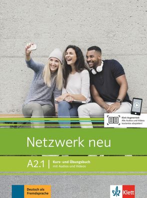 Netzwerk neu A2.1 Deutsch als Fremdsprache. Kurs- und Uebungsbuch m