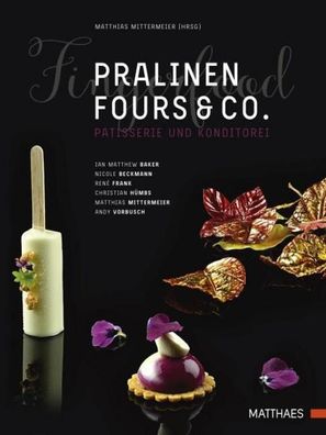 Pralinen, Fours & Co., Ian Matthew Baker