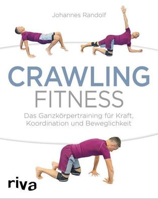 Crawling Fitness, Johannes Randolf
