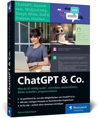 ChatGPT u. Co.: Das neue Workbook zum Thema KI ? mit vielen Praxisbeispiele ...