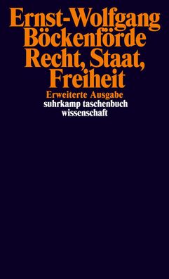 Recht, Staat, Freiheit, Ernst-Wolfgang Böckenförde