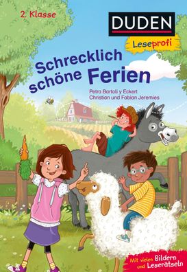 Duden Leseprofi - Schrecklich sch?ne Ferien, 2. Klasse, Petra Bartoli Y Eck ...