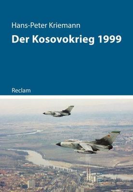 Der Kosovokrieg 1999, Hans-Peter Kriemann