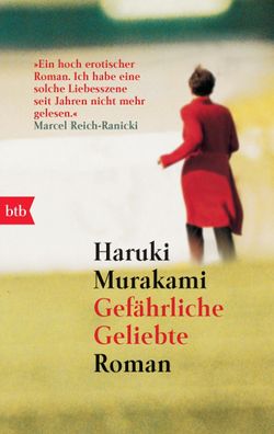Gefaehrliche Geliebte Roman Haruki Murakami btb