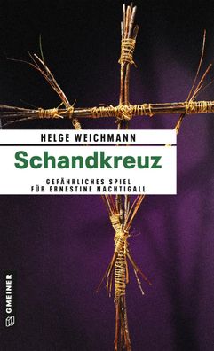 Schandkreuz, Helge Weichmann