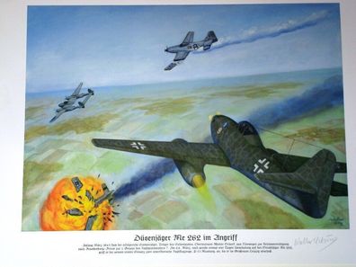 Kunstdruck Düsenjäger Me 262 - Orig. Unterschrift Eichenlaubträger Walter Schuck
