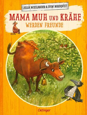 Mama Muh und Kraehe werden Freunde Bilderbuch Jujja Wieslander Mam