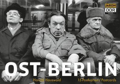 Ost-Berlin, Harald Hauswald