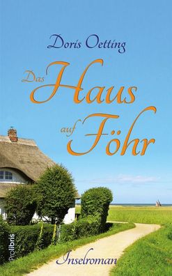 Das Haus auf F?hr, Doris Oetting