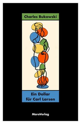 Ein Dollar f?r Carl Larsen, Charles Bukowski