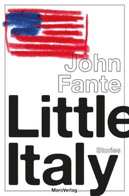 Little Italy, John Fante