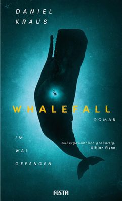 Whalefall - Im Wal gefangen, Kraus Daniel