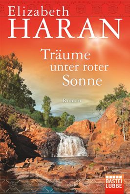 Tr?ume unter roter Sonne, Elizabeth Haran