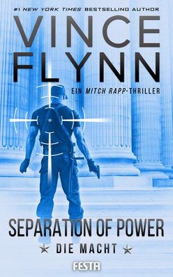 Separation OF POWER - Die Macht, Vince Flynn