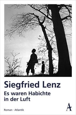 Es waren Habichte in der Luft, Siegfried Lenz