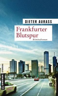 Frankfurter Blutspur, Dieter Aurass