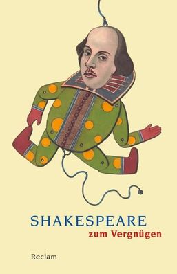 Shakespeare zum Vergn?gen, Dietrich Klose