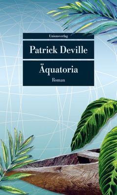 quatoria, Patrick Deville