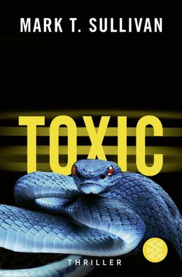 Toxic, Mark T. Sullivan