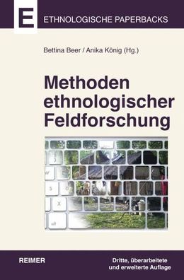 Methoden ethnologischer Feldforschung, Christoph Antweiler
