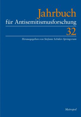 Jahrbuch für Antisemitismusforschung 32 (2023), Stefanie Schu¿ler-Springorum