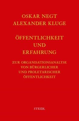 Werkausgabe Bd. 4 / ?ffentlichkeit und Erfahrung, Oskar Negt