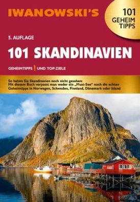 101 Skandinavien - Reisef?hrer von Iwanowski, Ulrich Quack