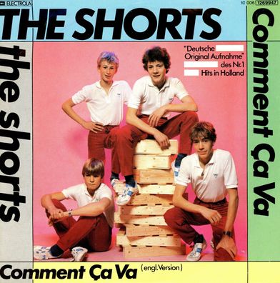 7" The Shorts - Comment ca va
