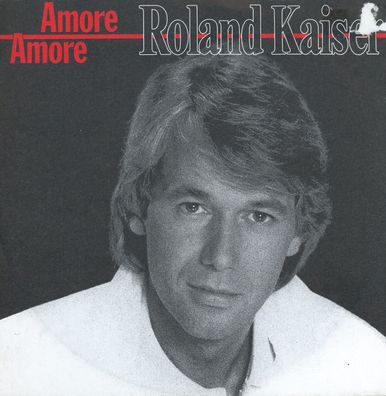 7" Roland Kaiser - Amore Amore