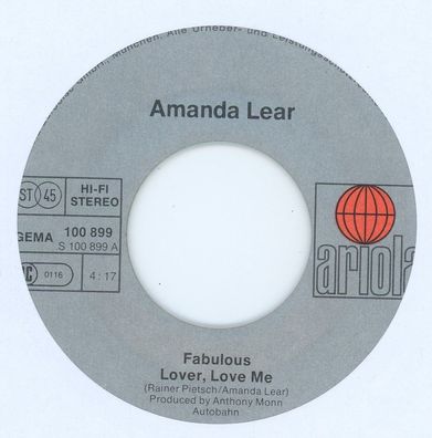 7" Amanda Lear - Fabulous Lover Love me ( Ohne Cover )