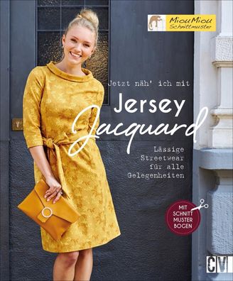 Jetzt n?h' ich mit Jersey-Jacquard, Mechthild Wichard