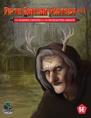 Fifth Edition Fantasy 21 The Cursed Crones of the Enchanted Grove - EN GMG55521