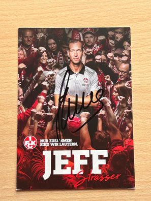 Jeff Strasser 1. FC Kaiserslautern Autogrammkarte original signiert #S8884