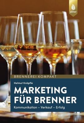Marketing f?r Brenner, Helmut Kn?pfle