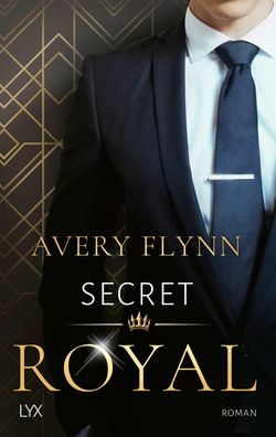 Secret Royal Roman, Instantly Royal 1 Avery Flynn Instantly Royal