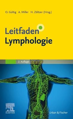 Leitfaden Lymphologie, Oliver G?ltig